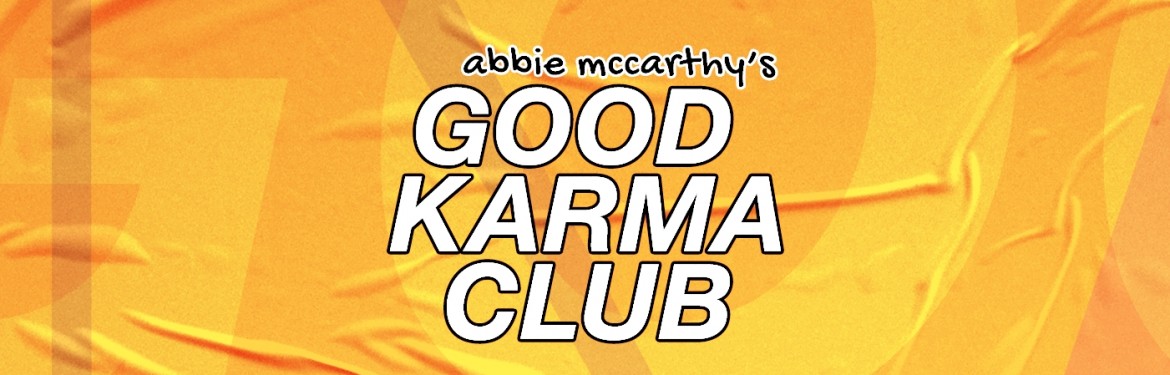 Abbie McCarthy's Future Karma Club tickets