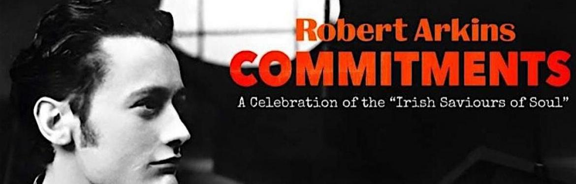 Robert Arkins Commitments tickets