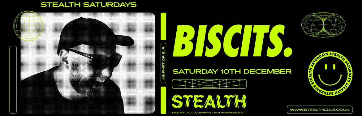 Stealth Saturdays with Biscits tickets