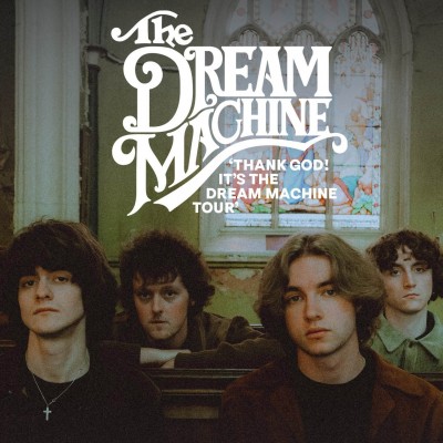 the dream machine band tour