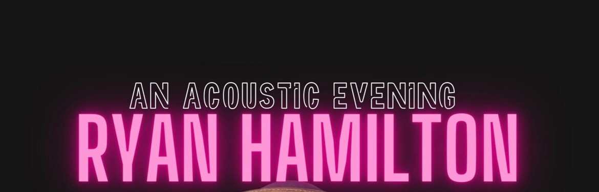 An Acoustic Evening With Ryan Hamilton tickets
