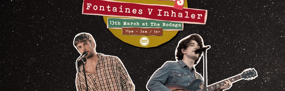 Indie Wednesdays: Fontaines v Inhaler Special tickets