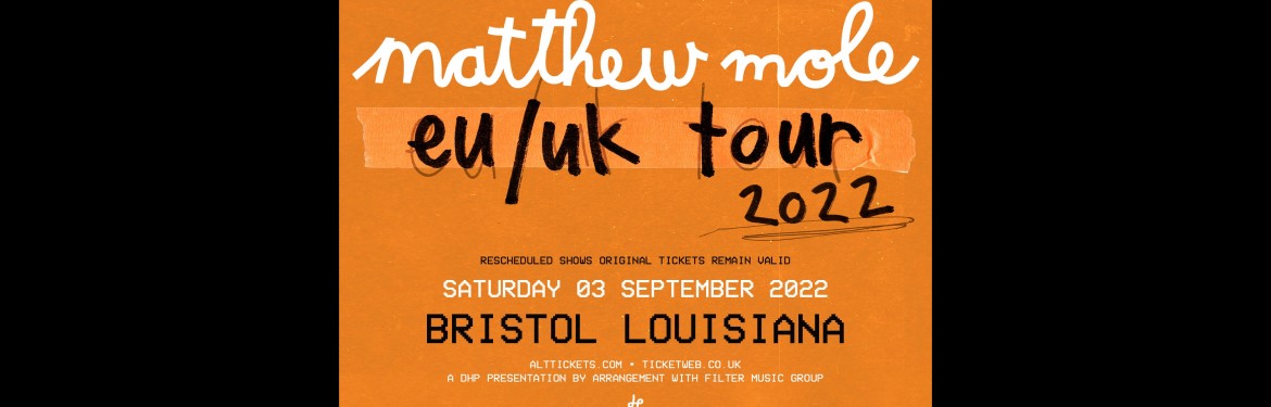 Matthew Mole tickets